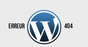 WordPress erreur 404 Pages - conseils essentiels et outils