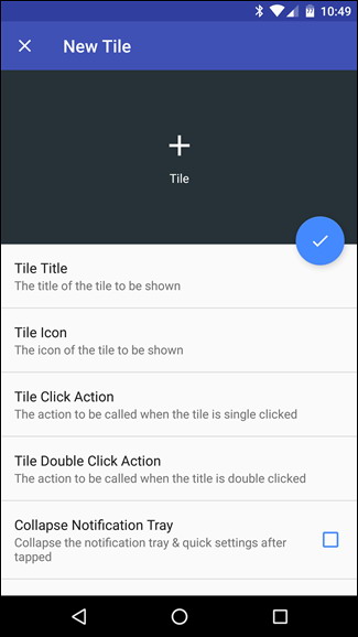 créer sur mesure Tiles pour Quick Settings Menu Android 7