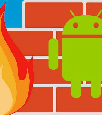 Les meilleures applications de Pare-feu pour Android