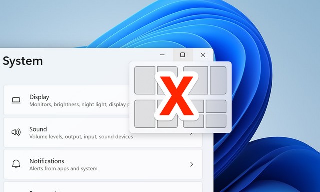 Windows 11 - Comment désactiver les mises en page Snap