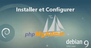 Comment installer et configurer phpMyAdmin sur Debian 9