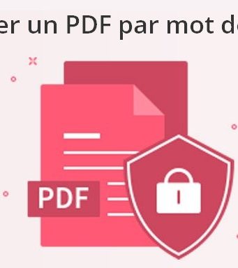 Comment protéger un fichier PDF avec un mot de passe