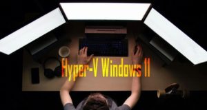 Comment activer Hyper-V sur Windows 11
