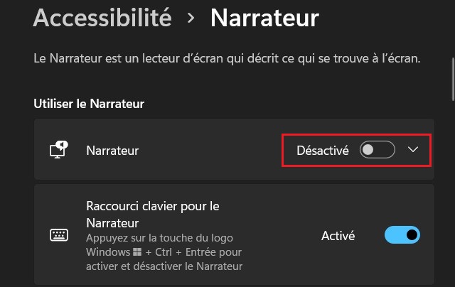 Désactiver le Narrateur sur Windows 11