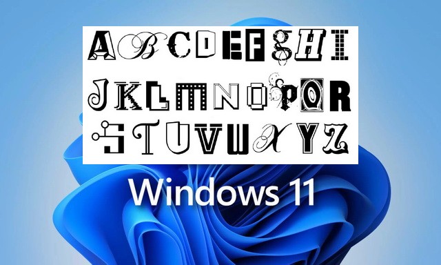 Comment changer la police dans Windows 11