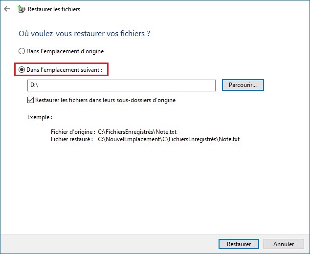 Restaurer vos fichiers sous Windows 10