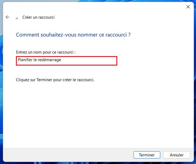 Nom Raccourci de redémarrage et de fin de planification