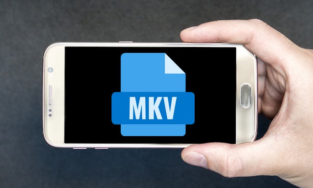 Comment lire des fichiers MKV sur Android