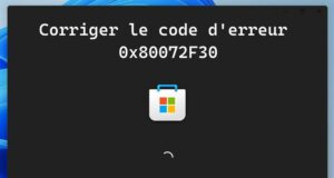 Corriger le code d'erreur 0x80072F30 sur Microsoft Store