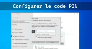 Comment configurer un code PIN dans Windows 10