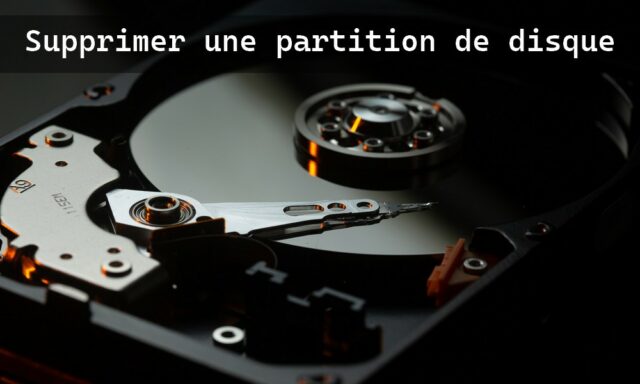 Comment supprimer une partition de disque sur Windows