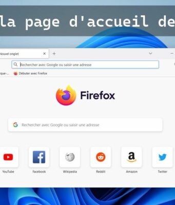 Comment changer la page d'accueil de Firefox